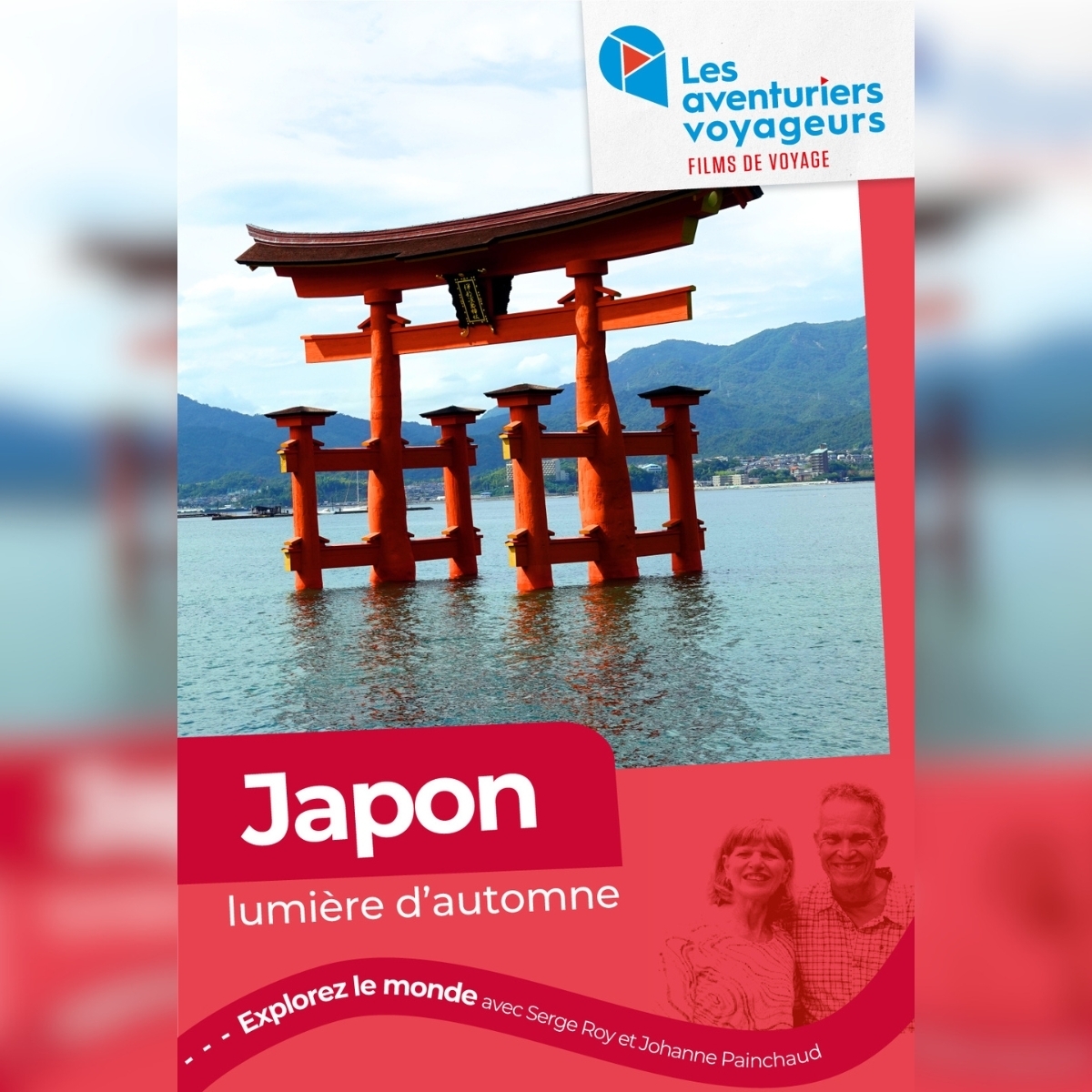 Les Aventuriers Voyageurs présentent : Japon - Lumière d'automne